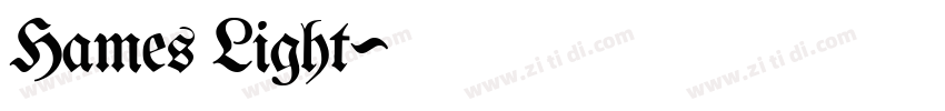 Hames Light字体转换